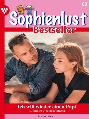 cover image of Sophienlust Bestseller 60 – Familienroman